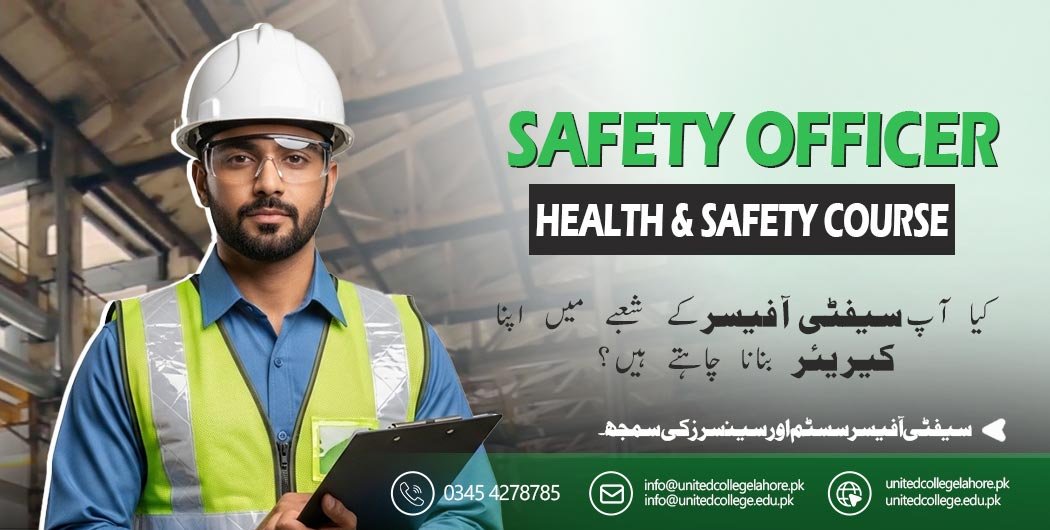 Safety Officer Course in Lahore