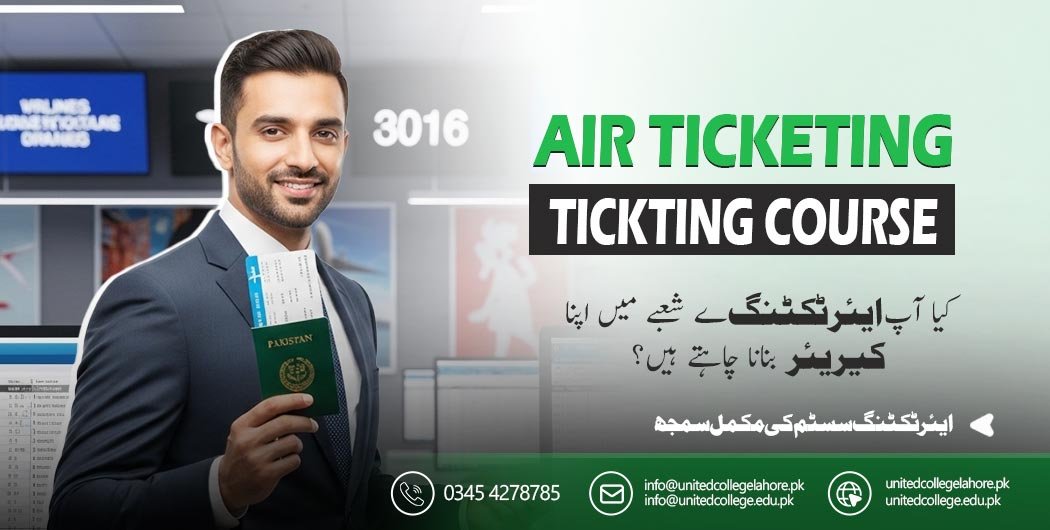 Air Ticketing Course in Lahore