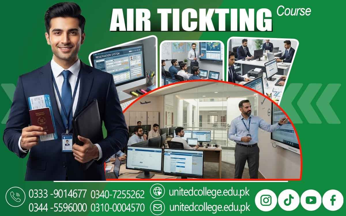 Air Ticketing Course in Sialkot for High-Demand Travel Careers