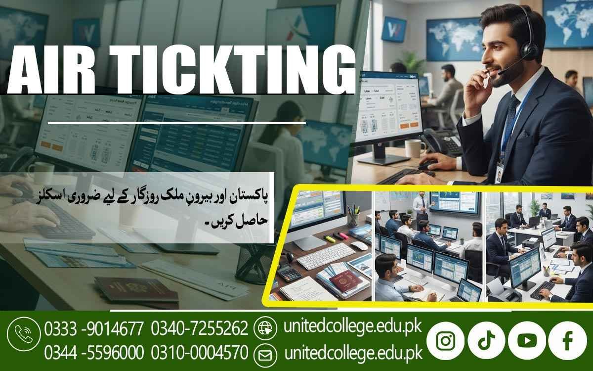 Air Ticketing Course in Kotli AJK for Career-Ready Travel Skills